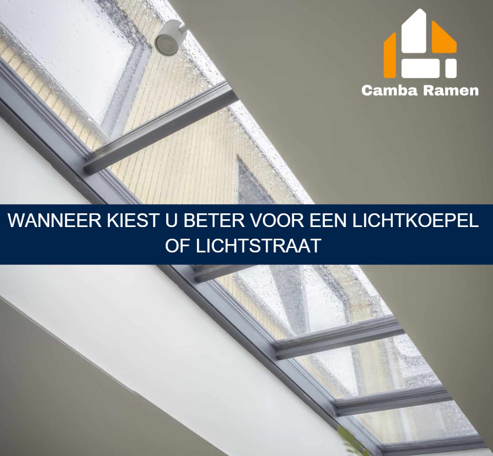Wanneer kiest u beter voor een lichtkoepel of lichtstraat